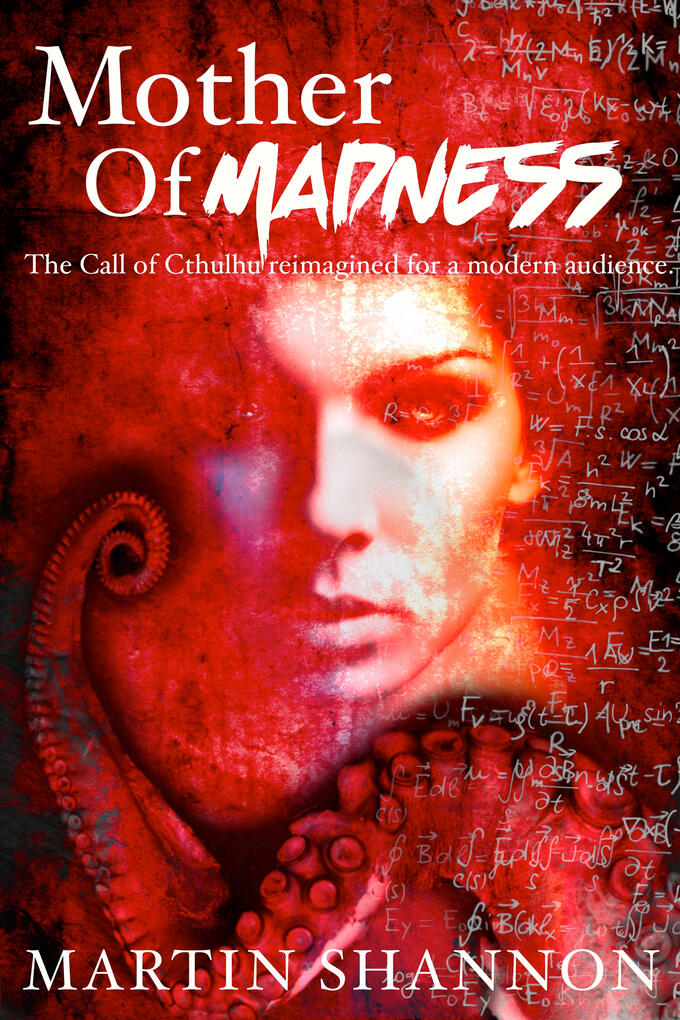 The Mother of Madness